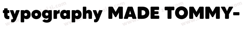 typography MADE TOMMY字体转换